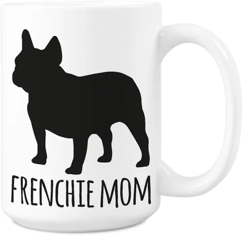 WeGotGood French Bulldog - Taza de cerámica blanca de 15 onzas, taza de café para mamá francesa