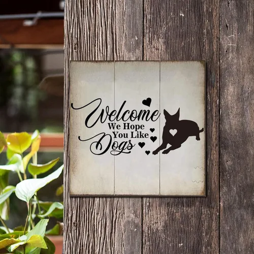 Vista 3 de Welcome We Hope You Like Dog - Letreros de madera para perro, placa de pared con perros, arte de pared colgante de granja, placa de decoración