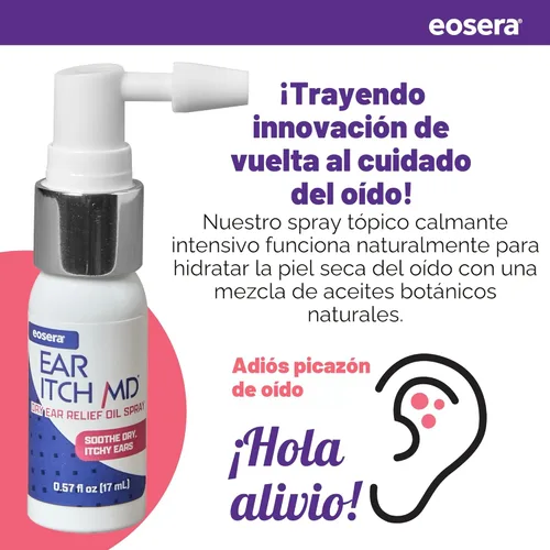 Vista 3 de eosera® Ear Itch MD® – Spray de gotas para oído de acción rápida – Fórmula calmante que hidrata naturalmente el conducto auditivo mientras calma